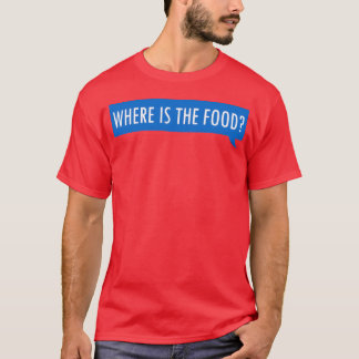 Camiseta ¿Dónde está la familia de alimentos?