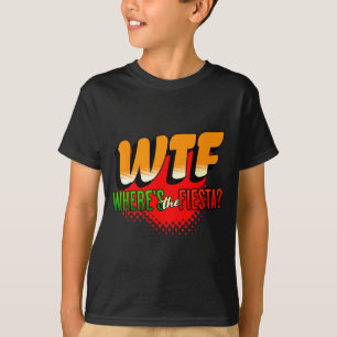 Camiseta ¿Dónde está la fiesta divertida cinco de mayo quin
