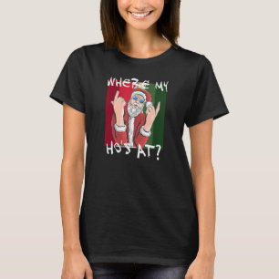 Camiseta Dónde está mi casa - Santa Claus Crude Funny Chris