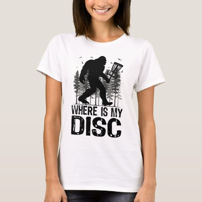 Camiseta ¿Dónde está mi disco? Bigfoot Disk Golf (Anverso)
