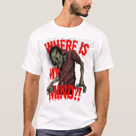 Camiseta ¿Dónde Está Mi Mente? Diseño de Halloween Zombie