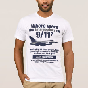 Camiseta ¿Dónde estaban los 911 interceptores? La camiset