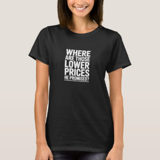 Camiseta Dónde están esos precios más bajos Diseño de cita 