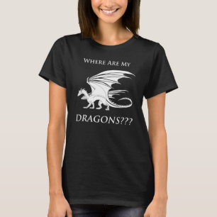 Camiseta ¿Dónde están mis dragones???
