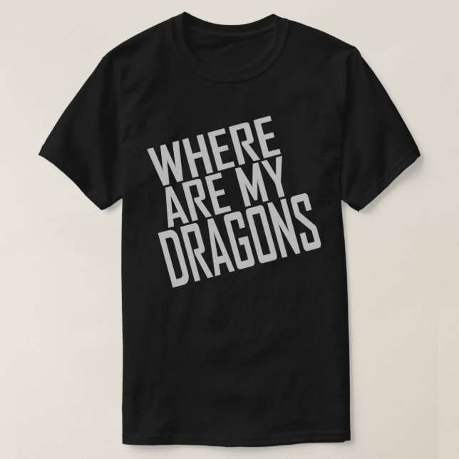 CAMISETA ¿DÓNDE ESTÁN MIS DRAGONES? (Diseño del anverso)