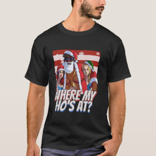 Camiseta Donde están mis zorras Pimp Navidad Santa Claus Ne