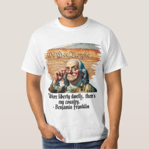 Camiseta "Donde habita la Libertad,..." Ben Franklin Hombre