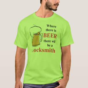 Camiseta Donde hay cerveza - cerrajero
