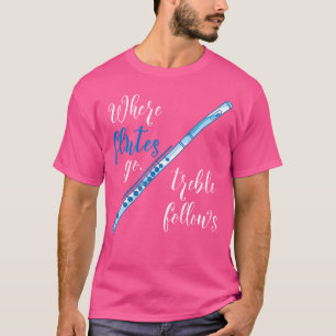Camiseta Donde las flautas van el truco sigue a la flauta d
