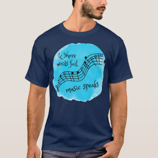 Camiseta Donde las palabras fallan la música