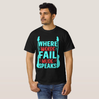 Camiseta Donde las palabras fallan, la música habla