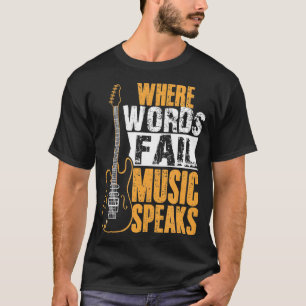 Camiseta Donde las palabras fallan la música habla el amant