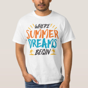 Camiseta Donde los sueños de verano empiezan el paraíso tro