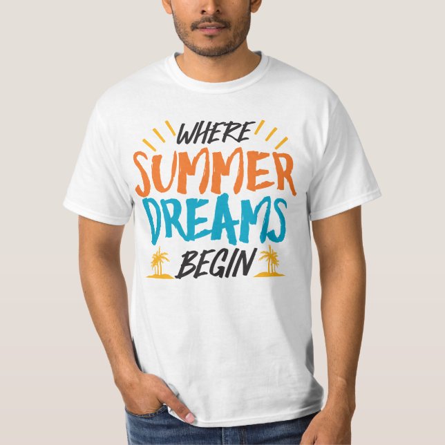 Camiseta Donde los sueños de verano empiezan el paraíso tro (Anverso)