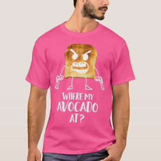Camiseta Donde mi aguacate en pan tostado vegetariano Silly