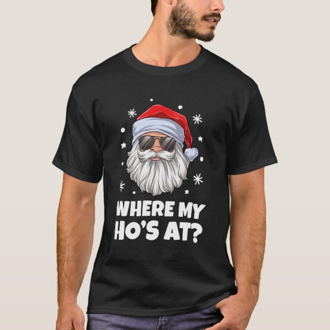 Camiseta Donde Mi Ho Está Con Divertidos Navidades Inapropi (Anverso)