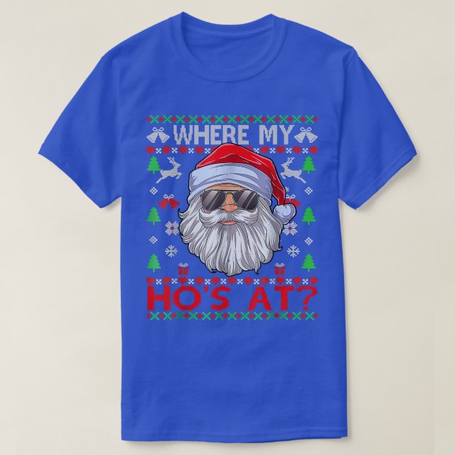 Camiseta Donde Mis Hos Con Navidades Feo Derraman  (Diseño del anverso)