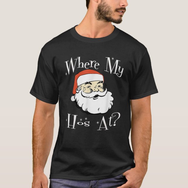 Camiseta Donde Mis Hos En Los Navidades Tee Funny Adultos S (Anverso)
