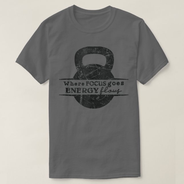 Camiseta DÓNDE SE ENFOCA EL FLUJO ENERGÉTICO con Kettle Bel (Diseño del anverso)