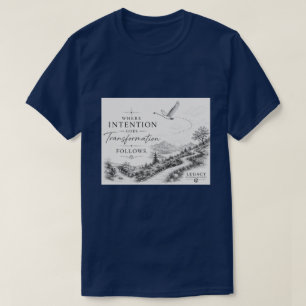 Camiseta Donde va la intención - sigue la transformación