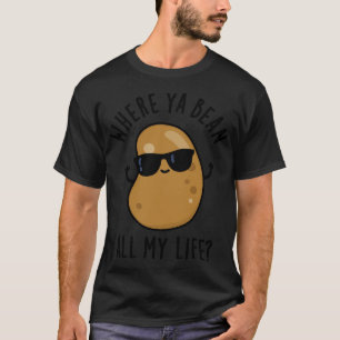 Camiseta Donde Ya Bean Todo Mi Vida Cuesta Veggie Legume Pu