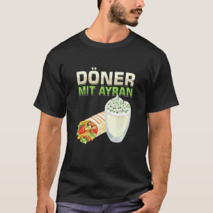 Camiseta Doner Con Ayran Rotisserie Bread Barbecue Me