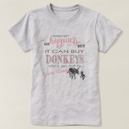 Camiseta DONKEY LOVER | Dinero no puede comprar felicidad