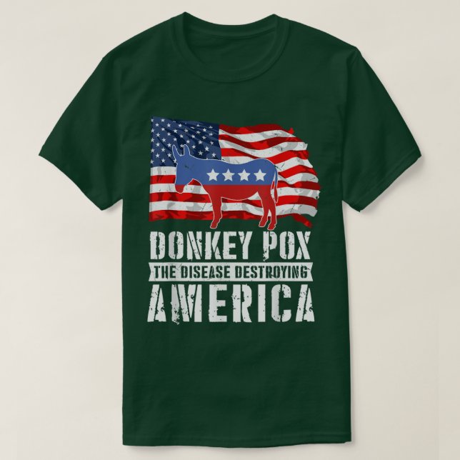 Camiseta Donkey Pox The Disease Destroying America Flag Fun (Diseño del anverso)