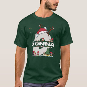 Camiseta Donna Christmasw Donna Nombre para navidades diver