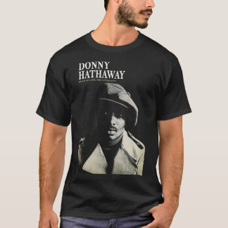 Camiseta Donny Hathaway Never My Love Essential