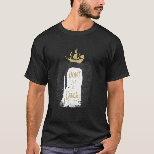 Camiseta Dont Be A Dick  Scoop (Anverso)