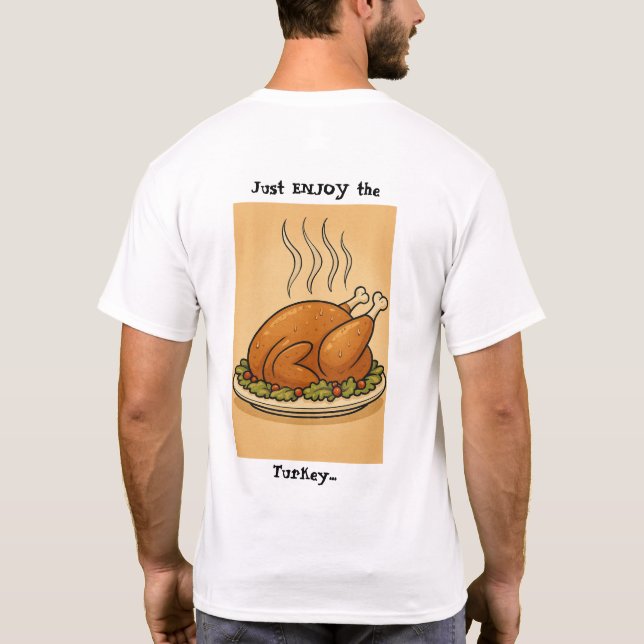 Camiseta Don't BE a Turkey (Reverso)