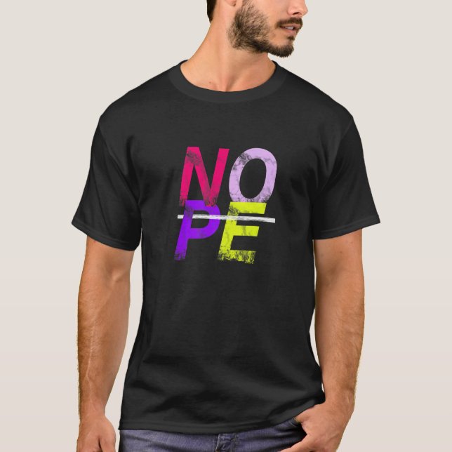 Camiseta Don't Be A Yes Person Just Say No (Anverso)