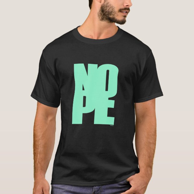 Camiseta Don't Be A Yes Person Just Say No Sometimes 70 (Anverso)