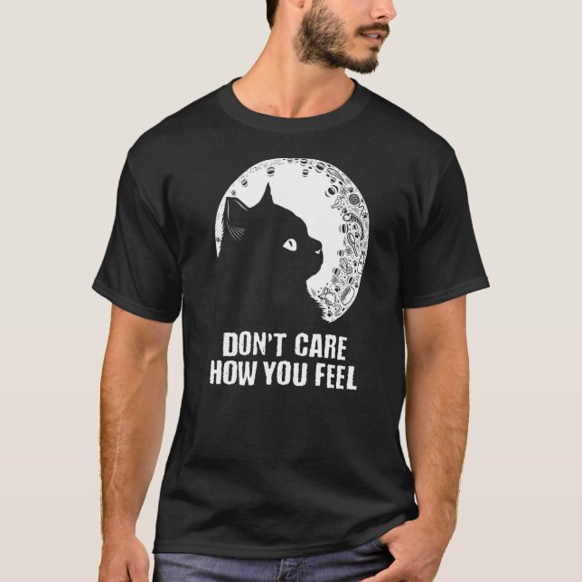 Camiseta Don't Care How You Feel Cat  Introvert Kitten  1 (Anverso)
