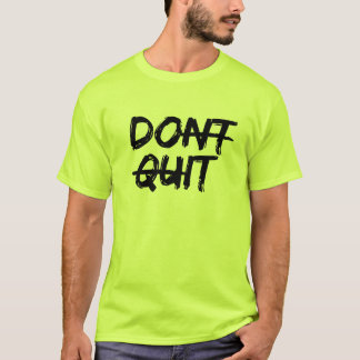 CAMISETA DONT DEJAR