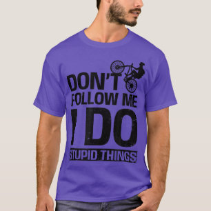 Camiseta Don't Follow Me Design Biker 