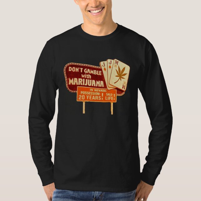 Camiseta Don't Gamble with Mary Jane (Anverso)