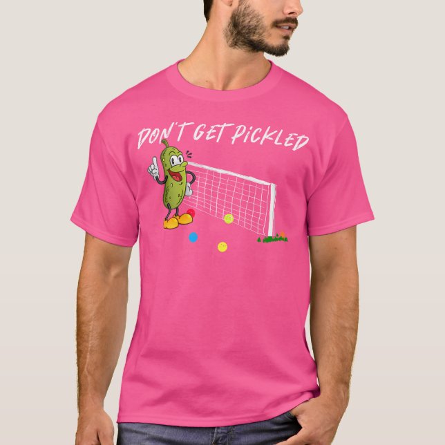 Camiseta Don'T Get Pickled Playing Pickleball (Anverso)