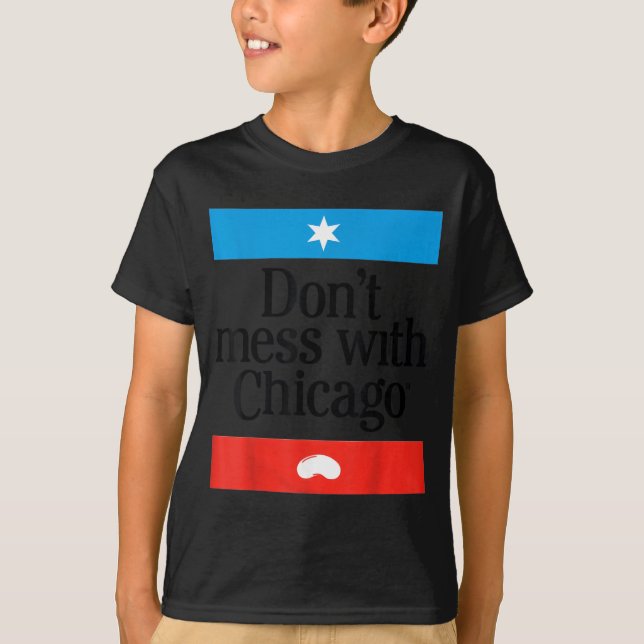 Camiseta Don't Mess With Chicago  (Anverso)