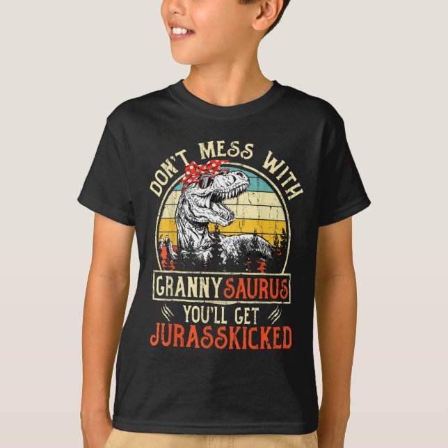 Camiseta Don't Mess With Grannysaurus You'll Get Jurkicked  (Anverso)