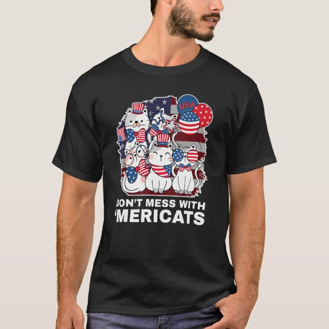 Camiseta Don't Mess With Mericats Usa (Anverso)