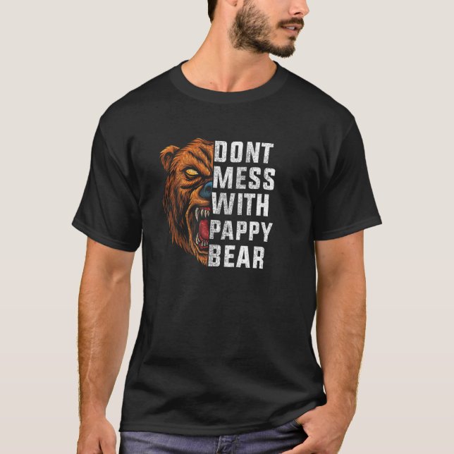 Camiseta don't mess with PAPPY bear   autism (Anverso)