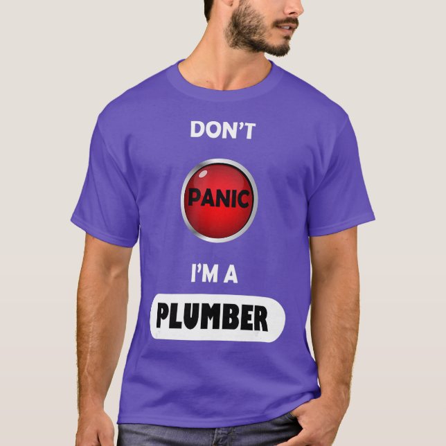 Camiseta Dont Panic Im A Plumber (Anverso)