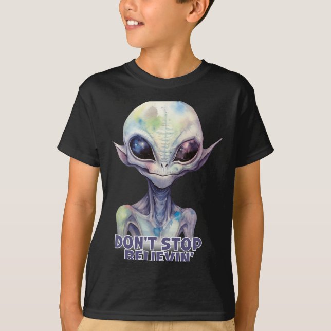 Camiseta Dont Stop Believin Believe In Aliens  (Anverso)