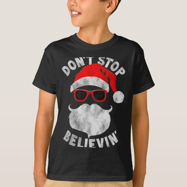 Camiseta Don't Stop Believing Santa Cool Gles Christmas  (Anverso)