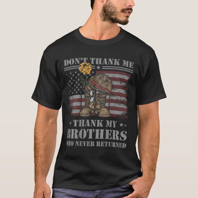 Camiseta Don't Thank Me Veteran Thank My Brothers Quote Bac (Anverso)