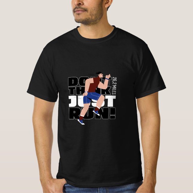 Camiseta Don't think, just run! (Anverso)