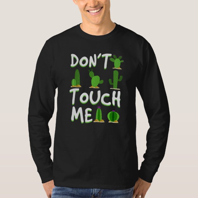 Camiseta Don't Touch Me  Cactus Desert Arizona Nevada (Anverso)