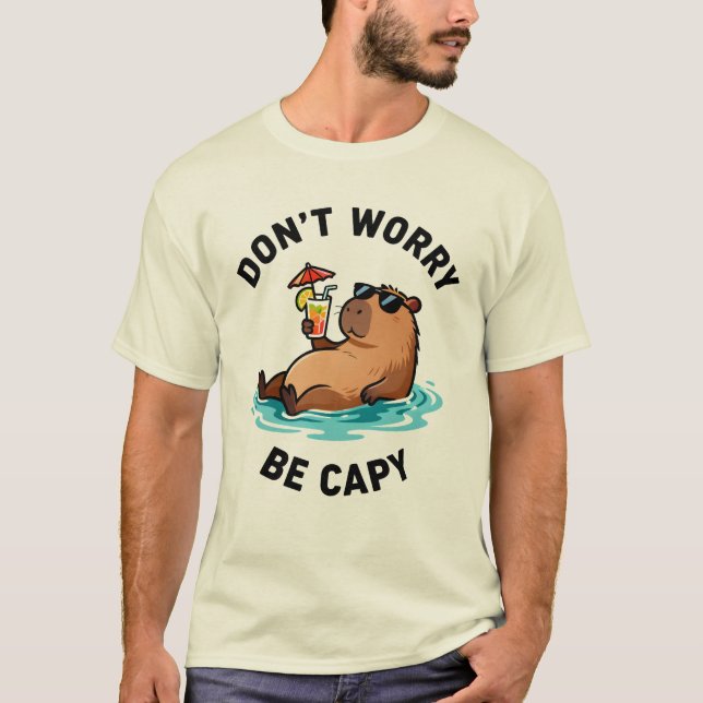 Camiseta Don't Worry Be Capy Funny Capybara Pun (Anverso)